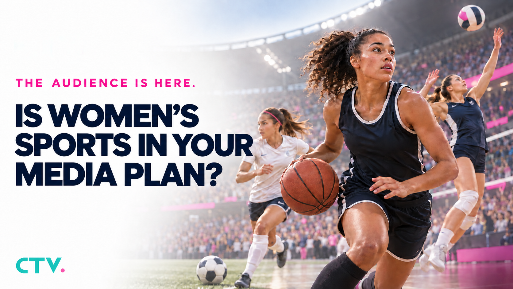 Women's sports audiences are growing across basketball, soccer, softball, and tennis